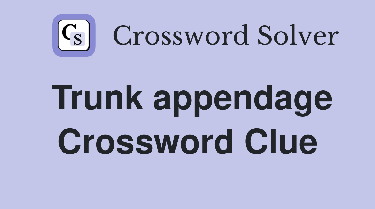 trunk item crossword clue 5 letters